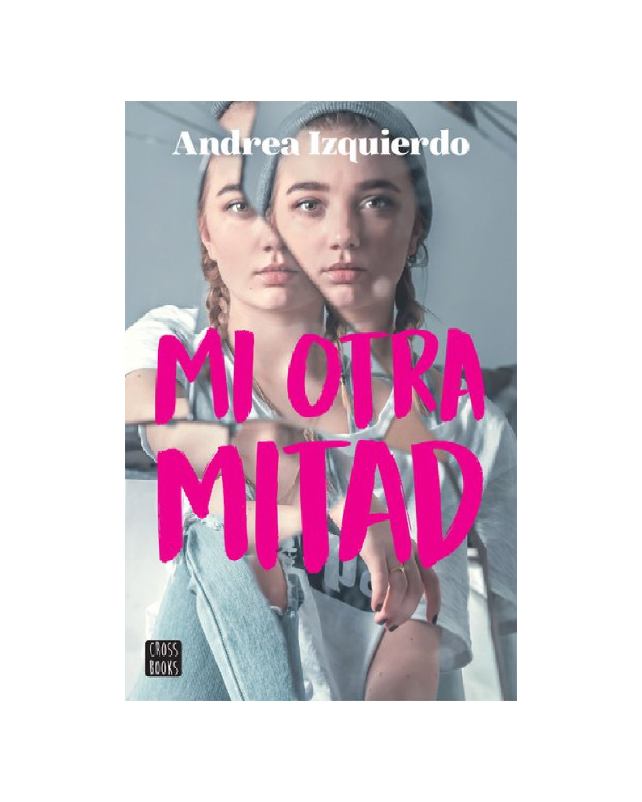 Libro ''mi Otra Mitad''