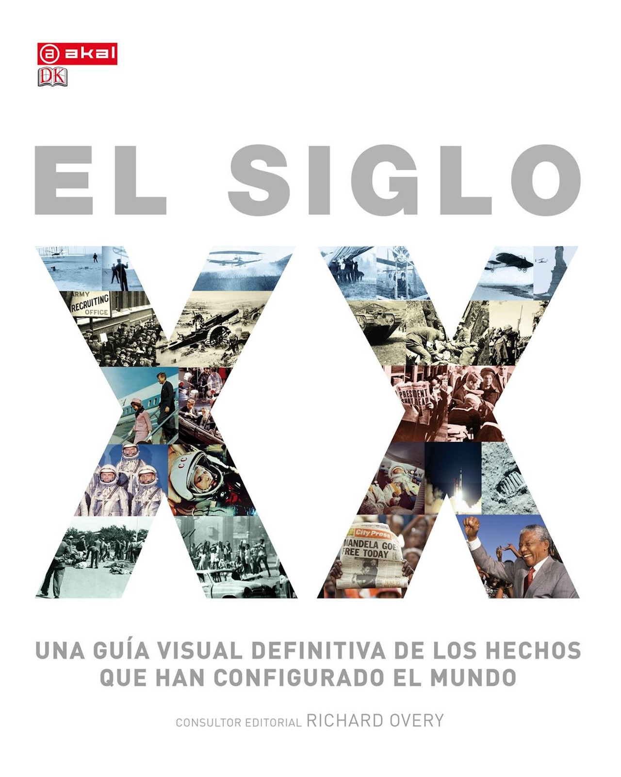 Libro ''siglo Xx, Guia Visual Definitiva Hechos Configurado Mundo''