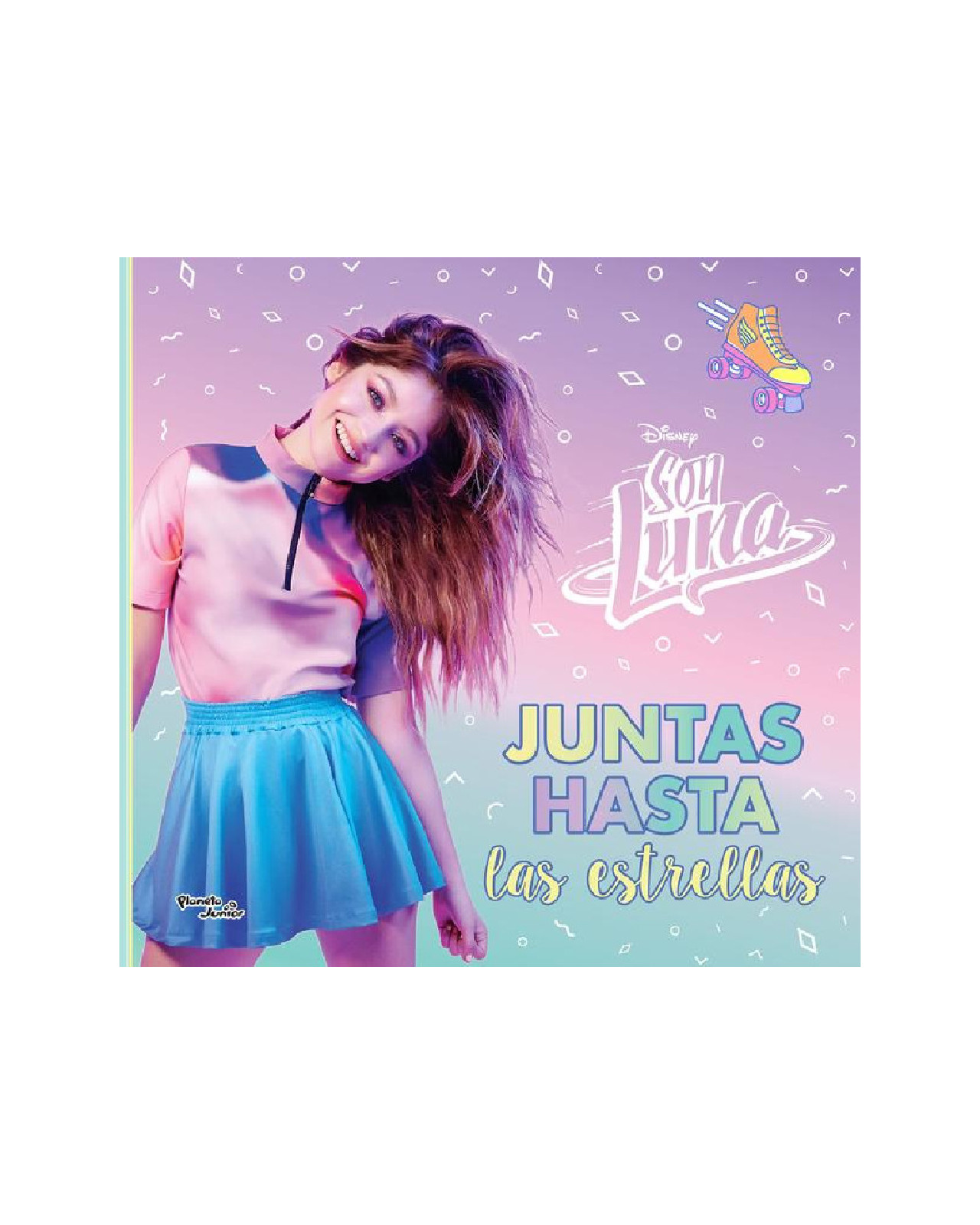 Foto 2 pulgar | Libro ''soy Luna. Juntas Hasta Las Estrellas''