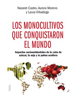 Foto 1 | Libro ''monocultivos Que Conquistaron El Mundo''