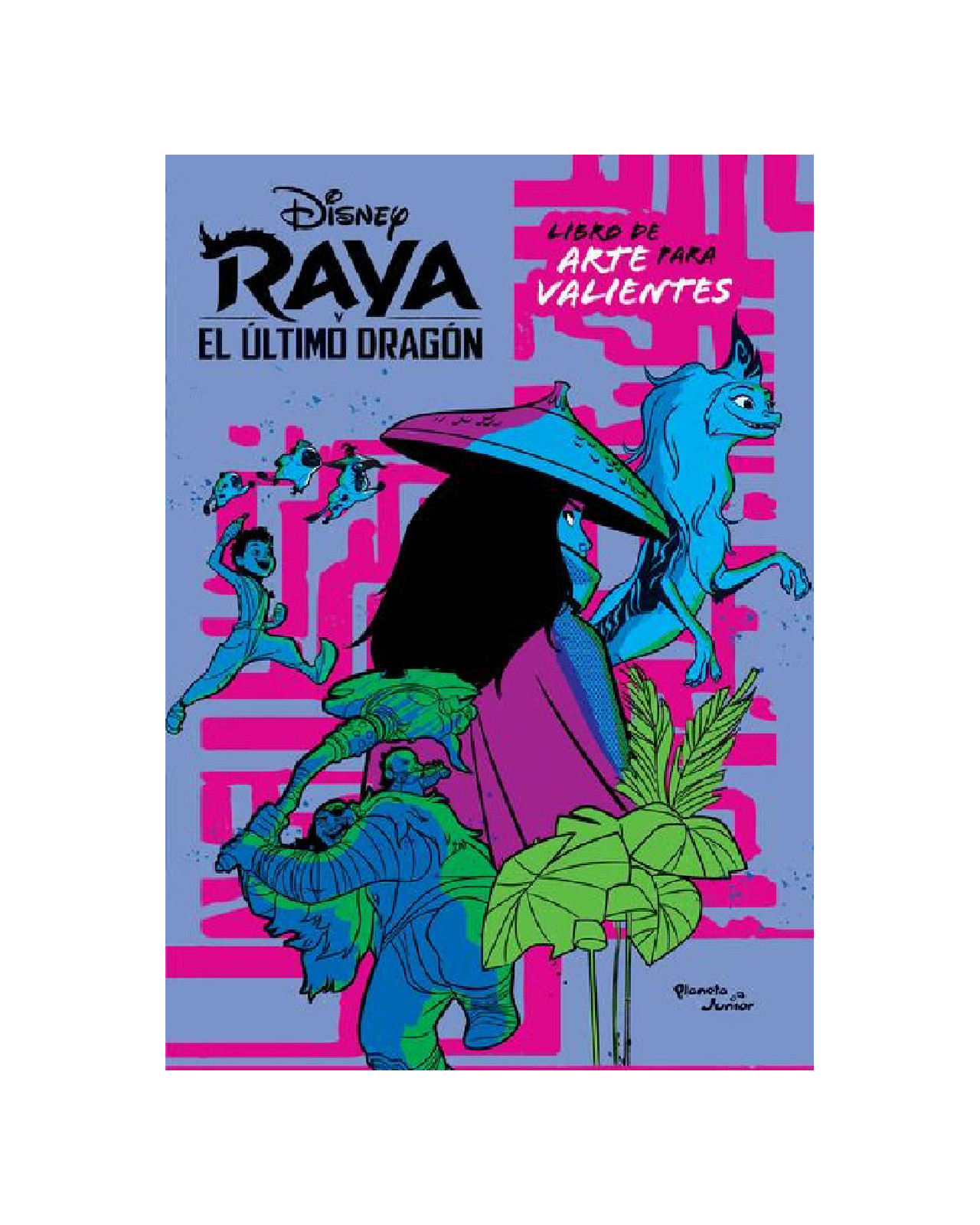 ''raya Y El Último Dragón. Libro De Arte Para Valientes''
