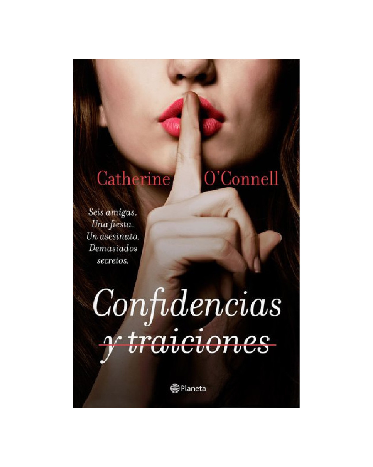 Libro ''confidencias Y Traiciones''