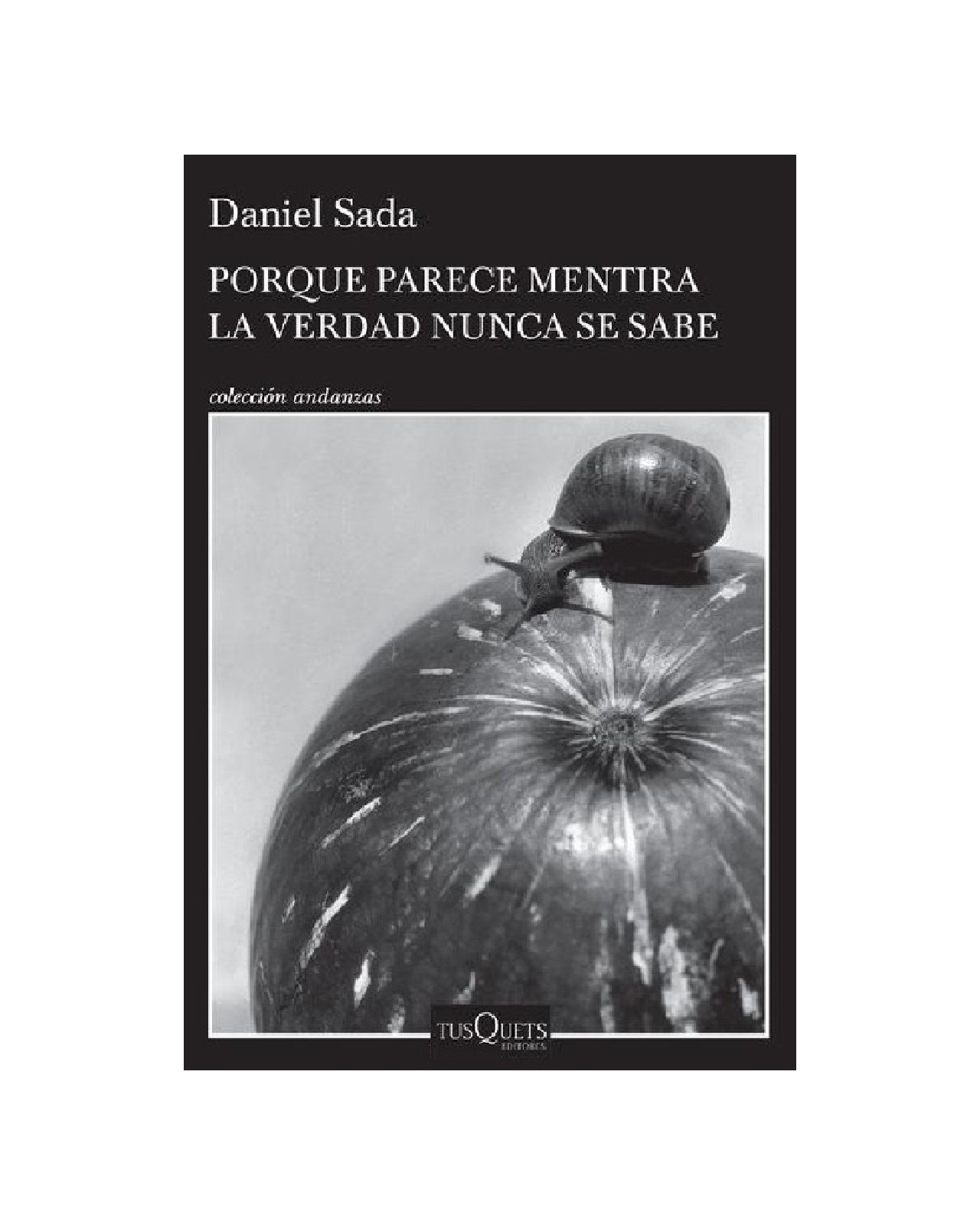 Foto 2 pulgar | Libro ''porque Parece Mentira La Verdad Nunca Se Sabe''