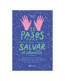 Foto 1 | Libro ''10 Pasos Para Alinear La Cabeza Y El Corazón Y Salvar El Planeta''