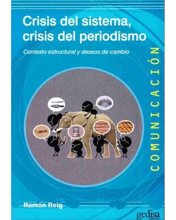 Foto 1 | Libro '' Crisis Del Sistema, Crisis Del Periodismo''