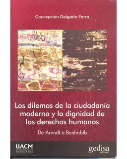 Foto 1 | Libro '' Los Dilemas De La Ciudadanía Moderna Y La Dignidad De Los Derechos Humanos''