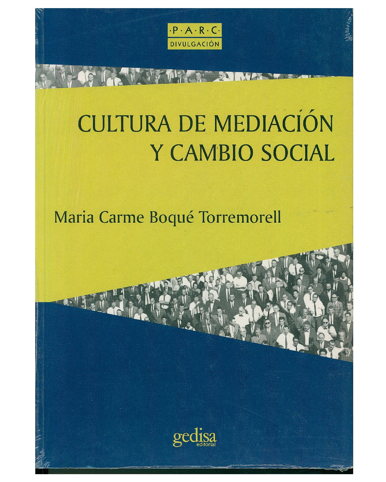 Libro '' Cultura De Mediación Y Cambio Social''