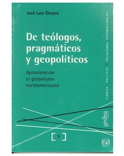 Foto 1 | Libro '' De Teólogos, Pragmáticos Y Geopolíticos''