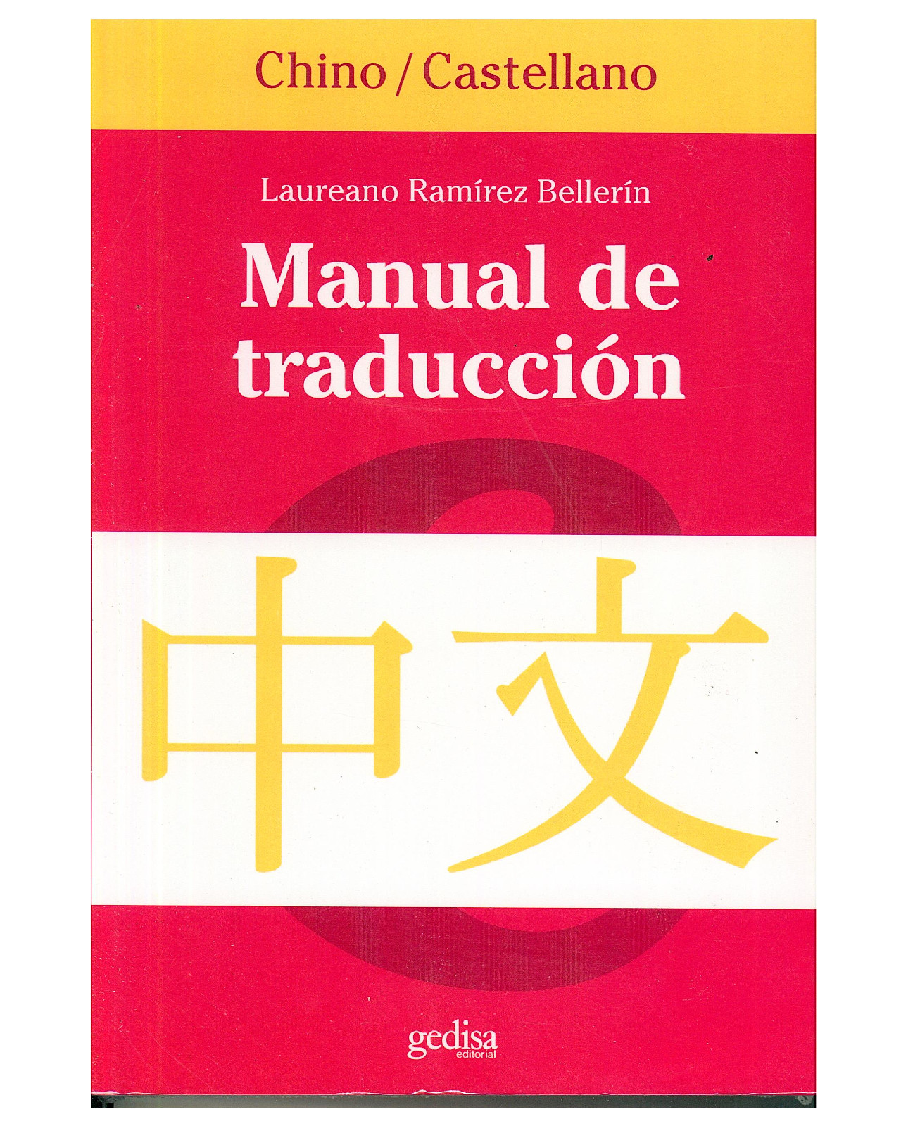 Libro '' Manuel De Traducción Chino-castellano''