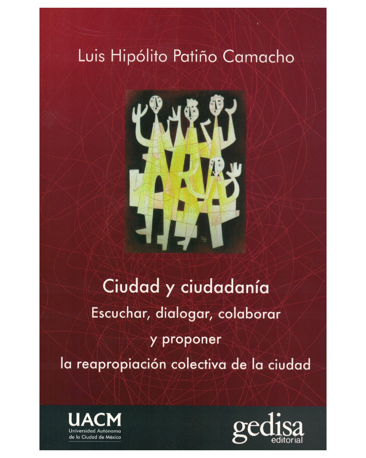 Foto 2 pulgar | Libro '' Ciudad Y Ciudadanía. Escuchar, Dialogar, Colaborar Y Proponer La Reapropiación Colectiva De La Ciuda''