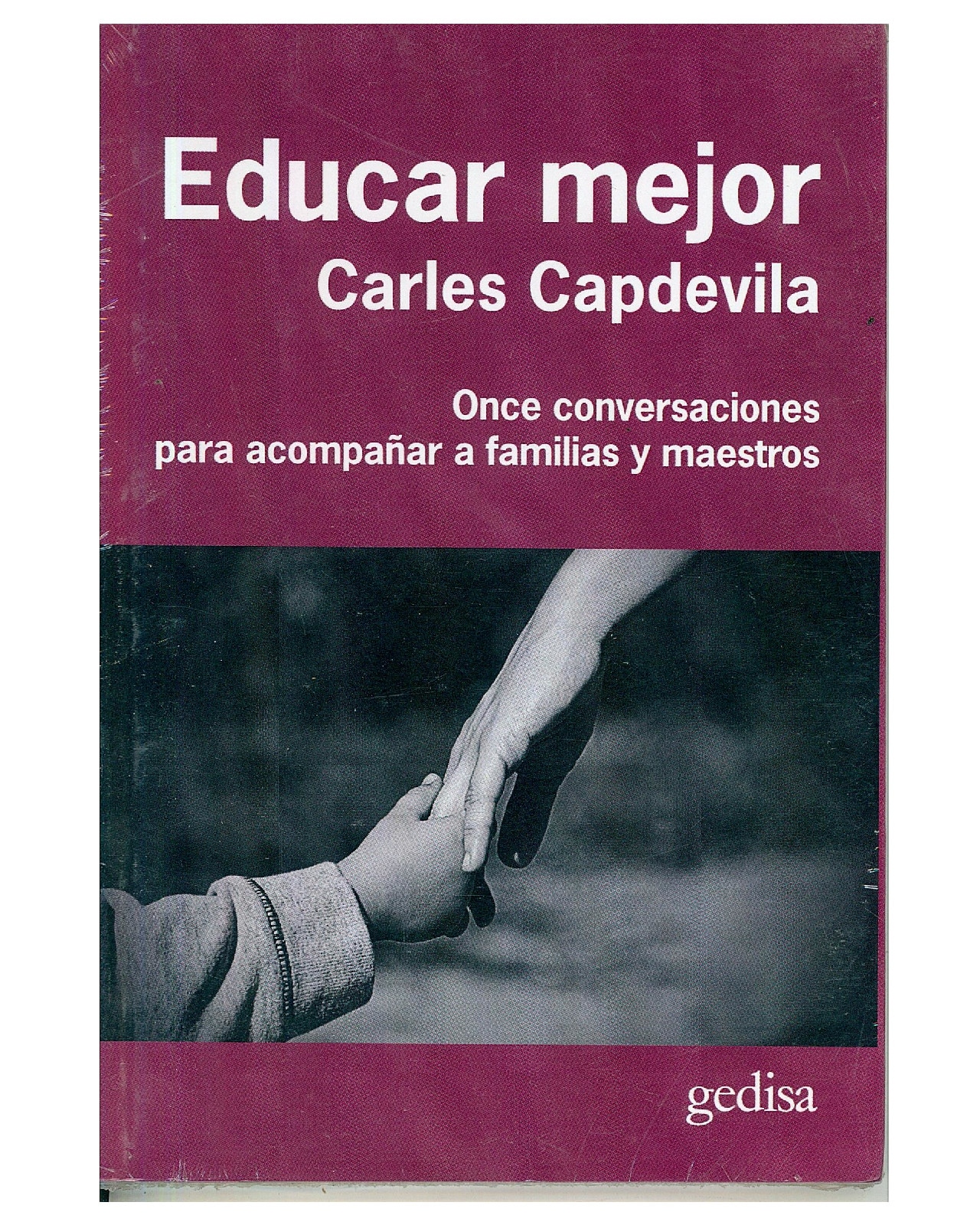 Libro '' Educar Mejor'' $350