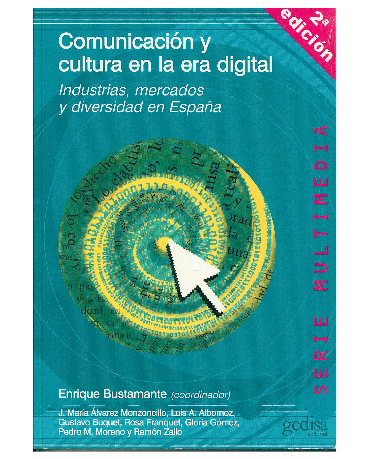 Libro '' Comunicación Y Cultura En La Era Digital''