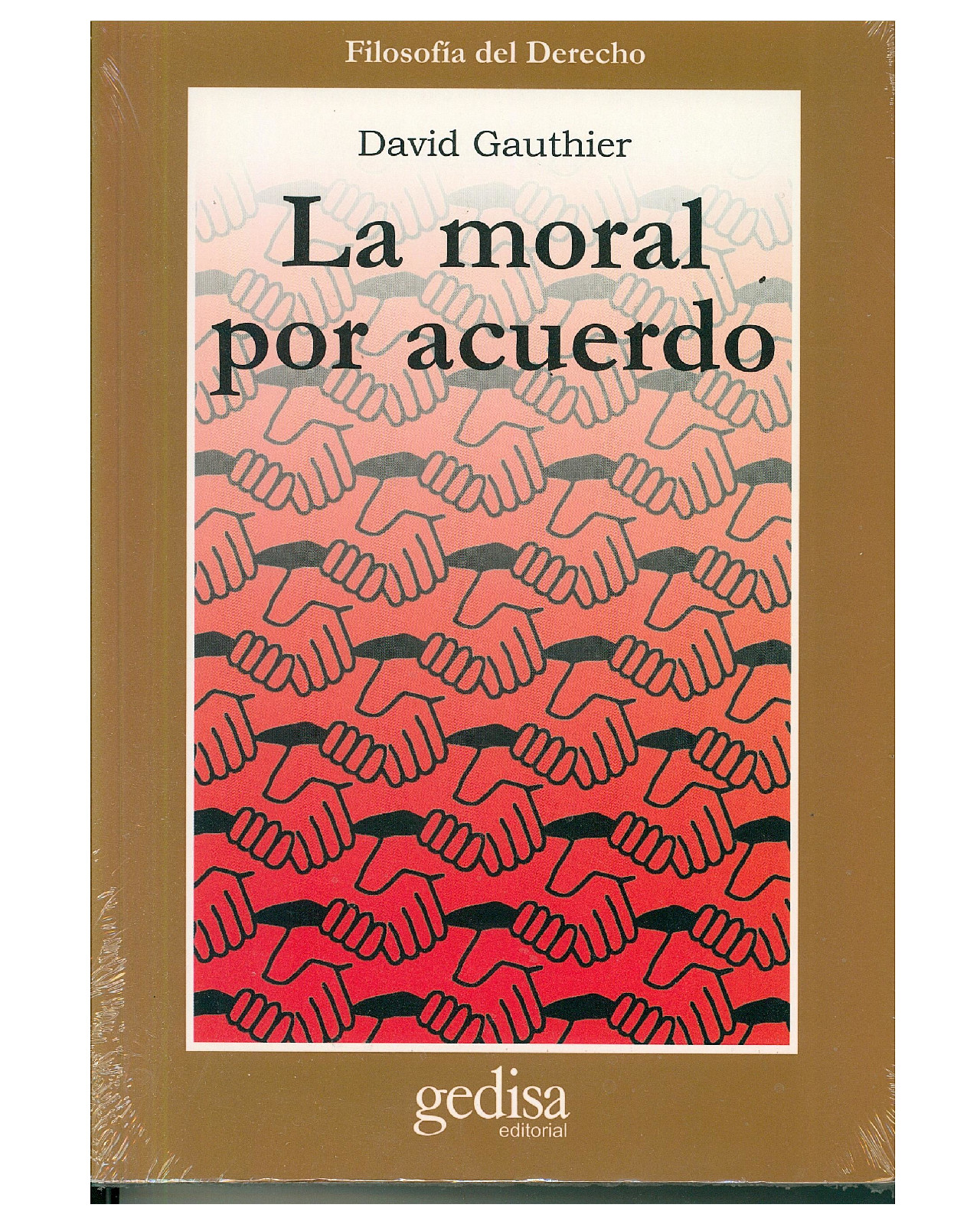 Libro '' La Moral Por Acuerdo''