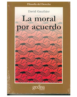 Foto 1 | Libro '' La Moral Por Acuerdo''