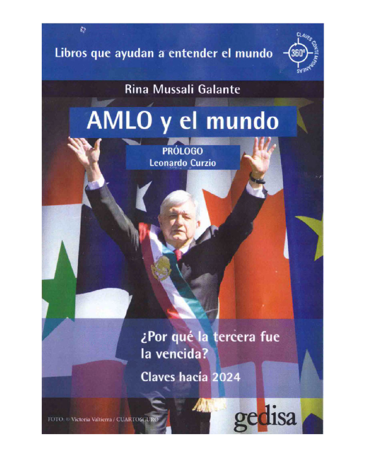 Foto 2 pulgar | Libro '' Amlo Y El Mundo ¿por Qué La Tercera Fue La Vencida? Claves Hacia 2024''