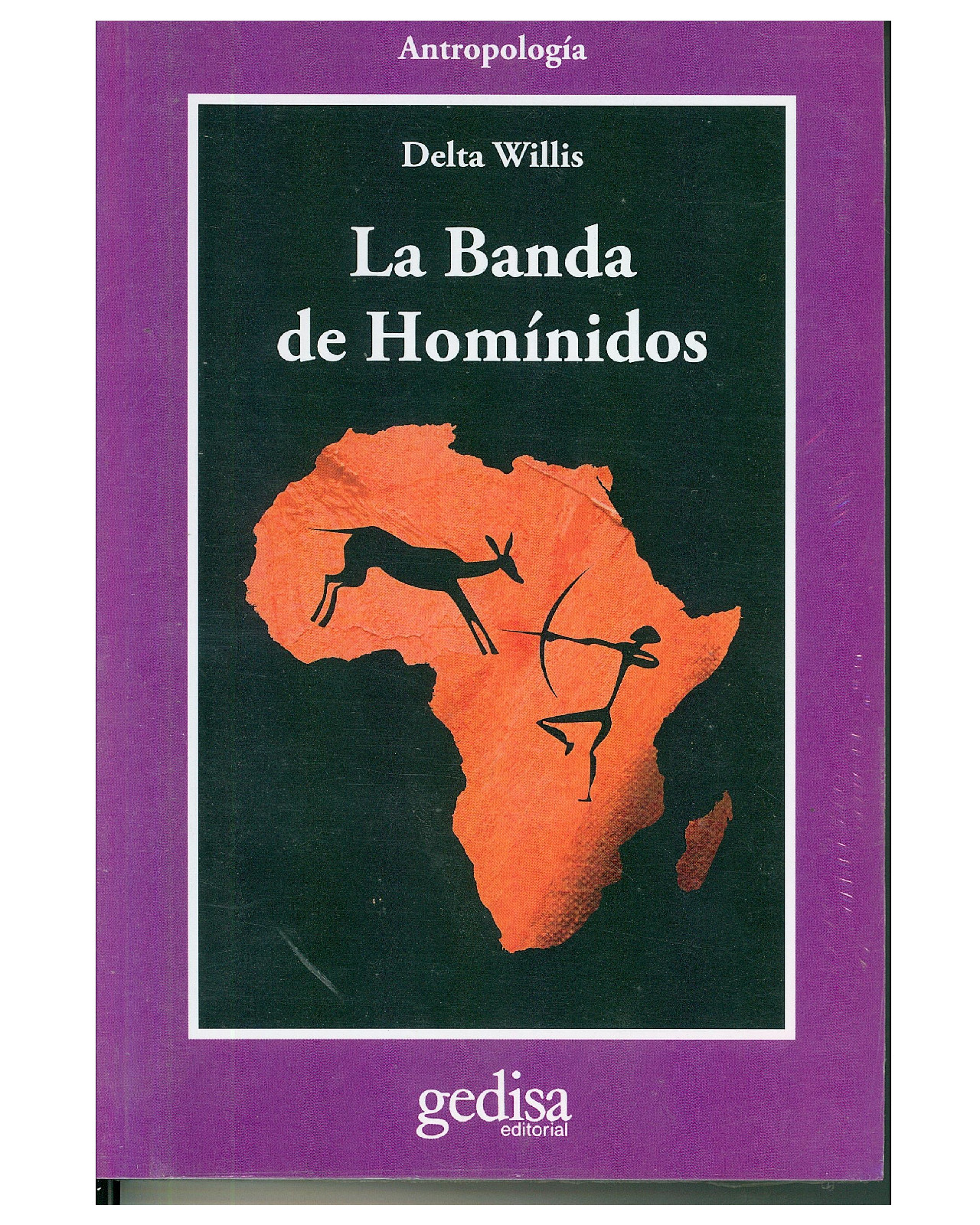 Libro '' La Banda De Hominidos''