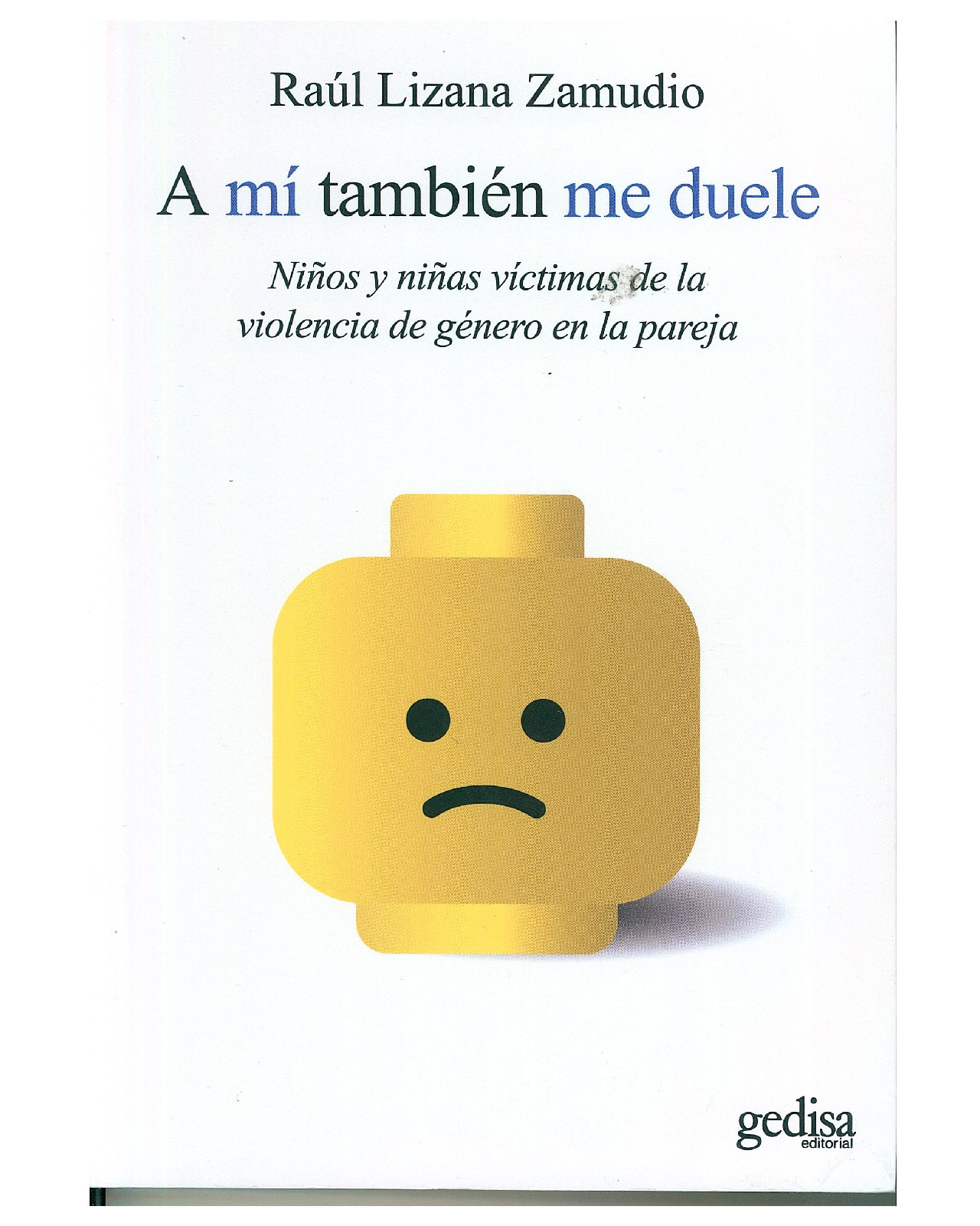 Foto 2 pulgar | Libro '' A Mí También Me Duele''