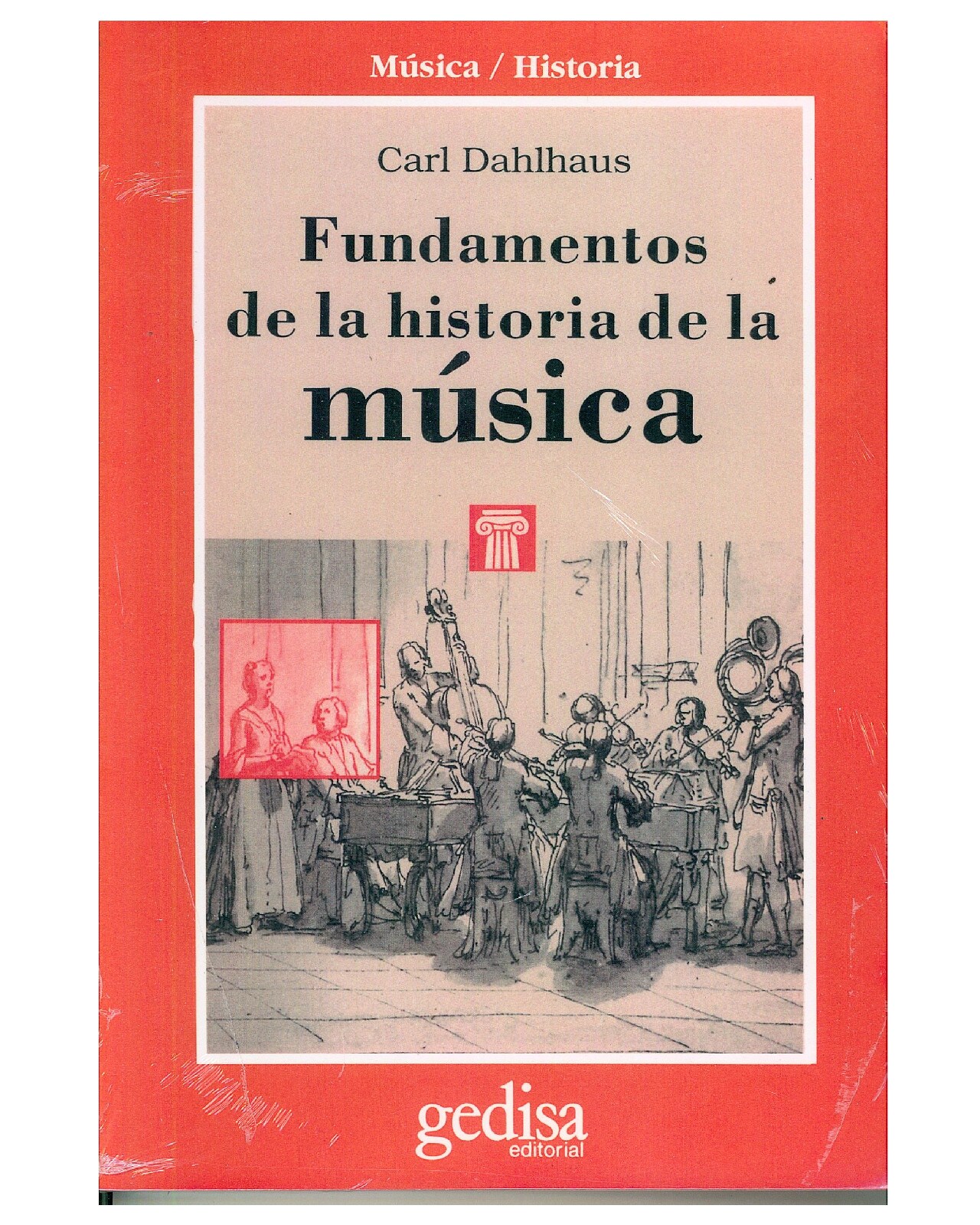 Libro '' Fundamentos De La Historia De La Música'' $850