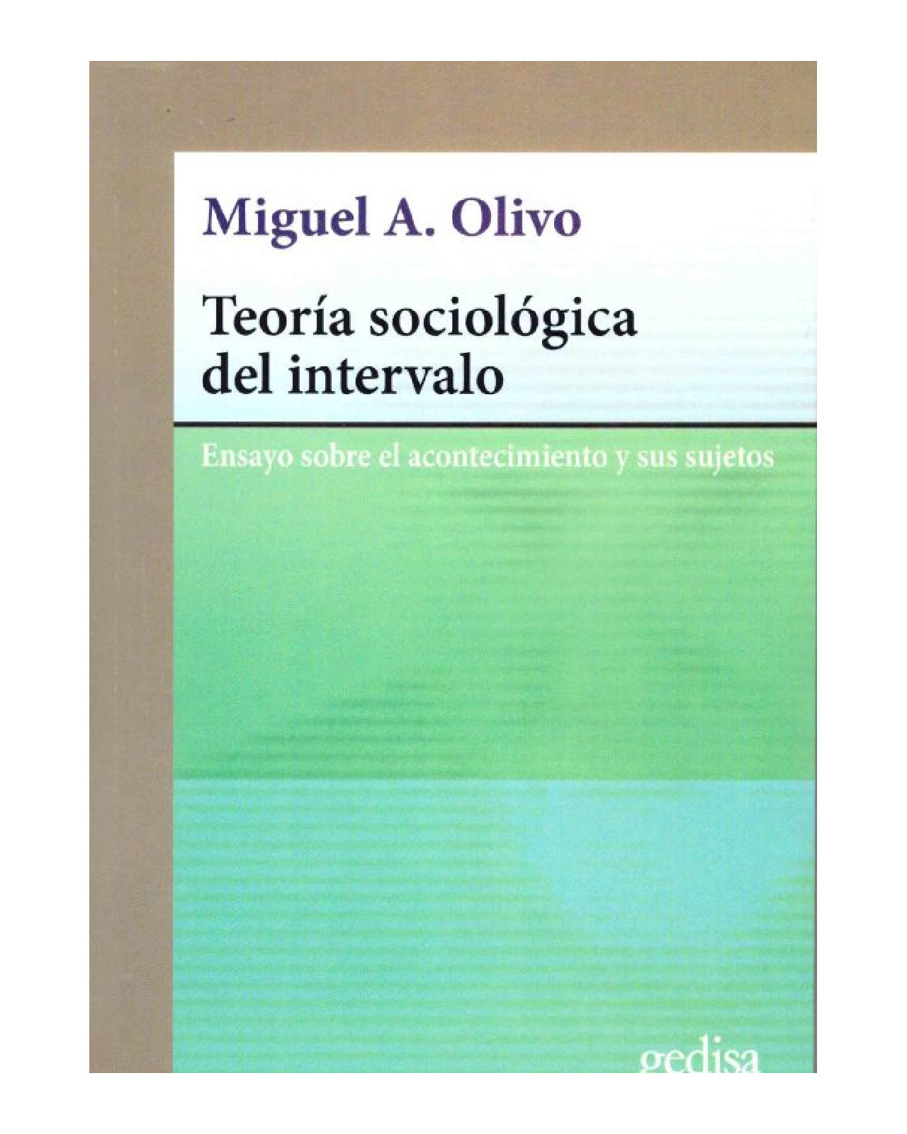 Foto 1 | Libro '' Teoria Sociologica Del Intervalo Ensayo Sobre El Acontecimiento Y Sus Sujetos''