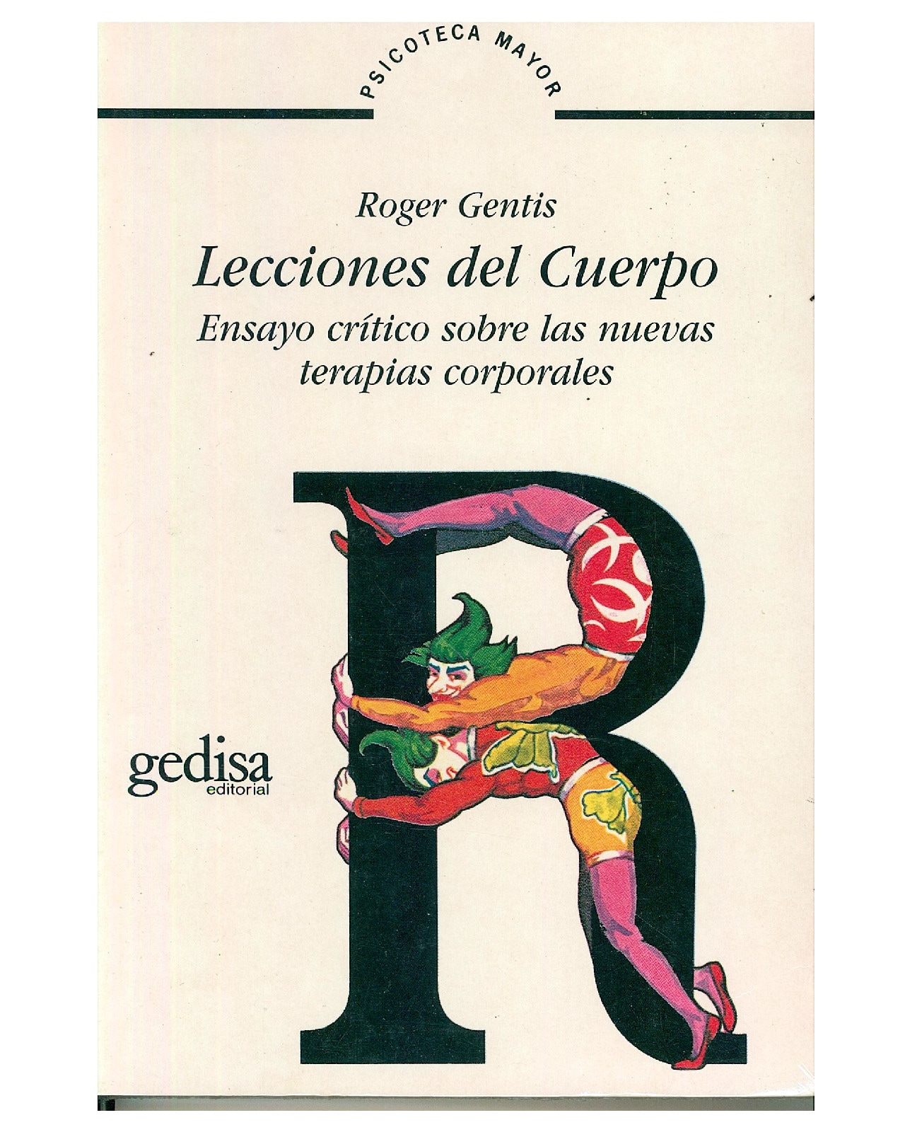 Libro '' Lecciones Del Cuerpo'' $735