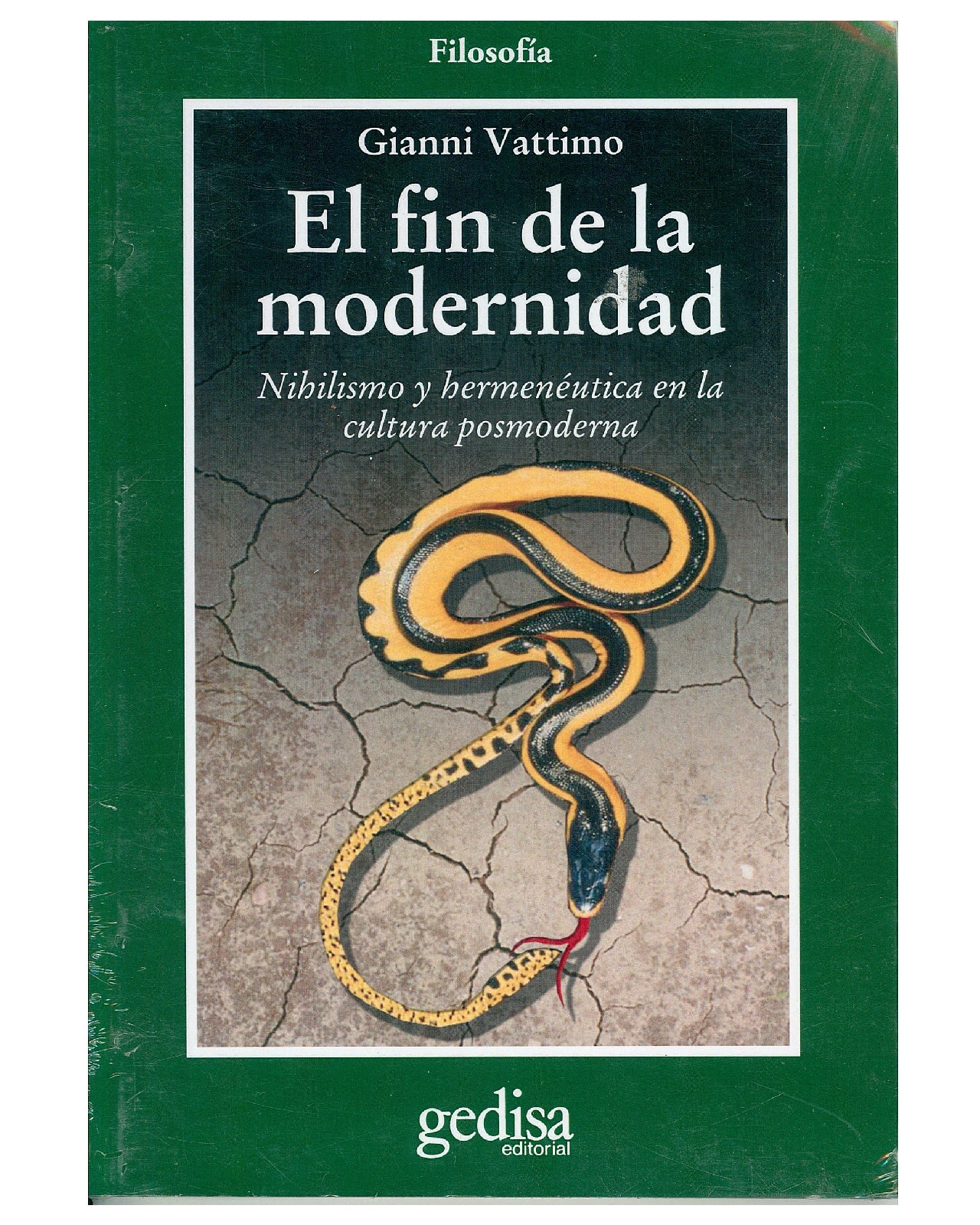 Libro '' El Fin De La Modernidad'' $655