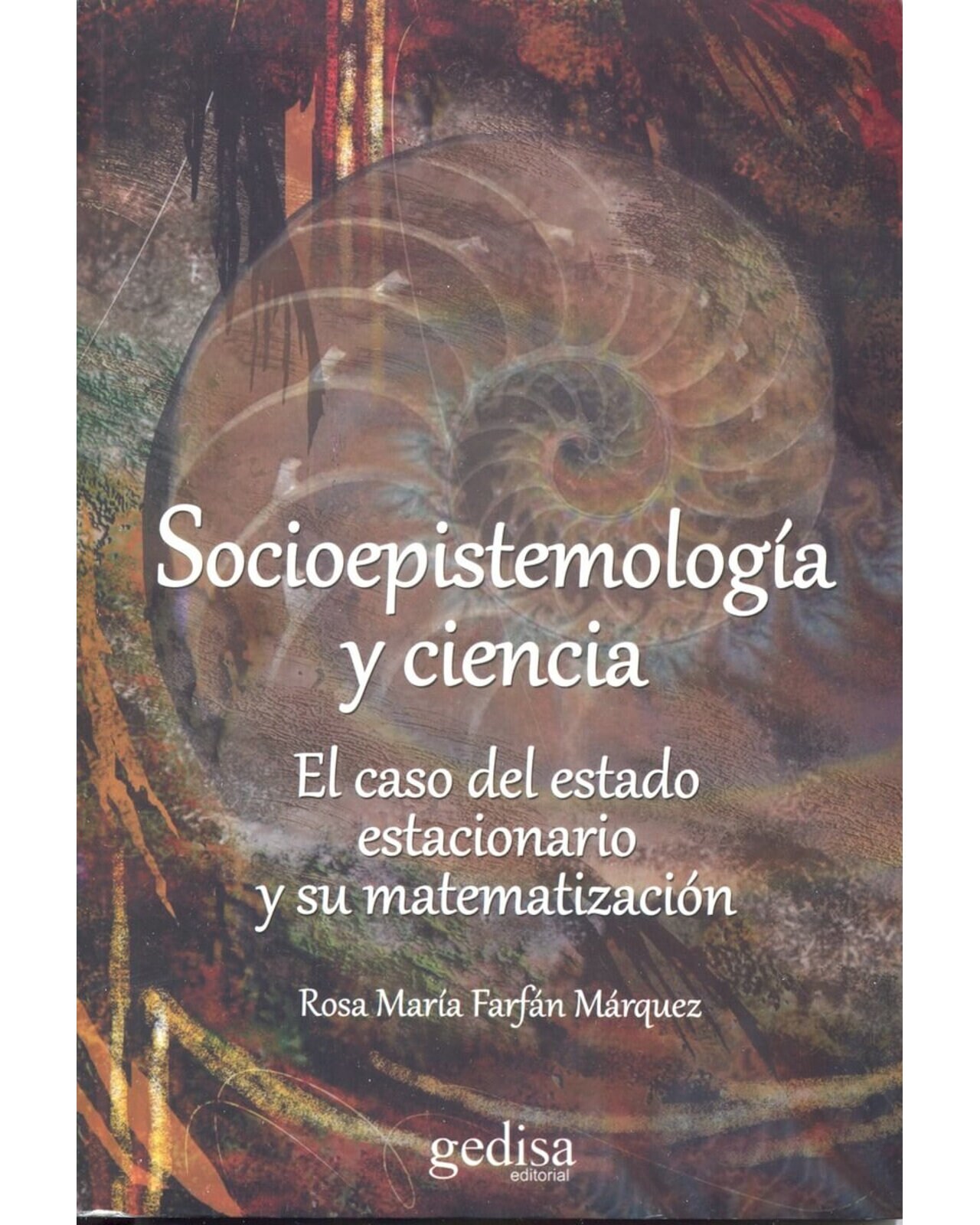 Libro '' Socioepistemología Y Ciencia'' $645