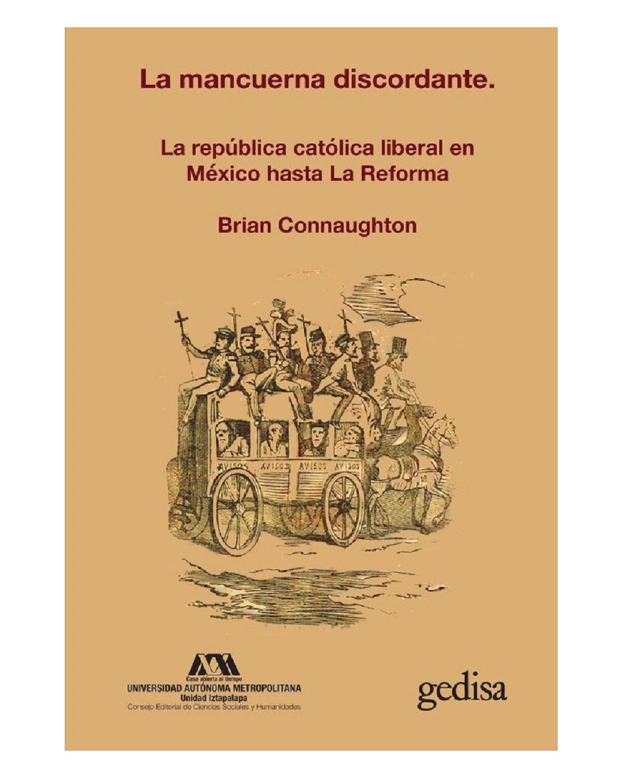 Foto 2 pulgar | Libro '' La Mancuerna Discordante La República Católica Liberal En México Hasta La Reforma''