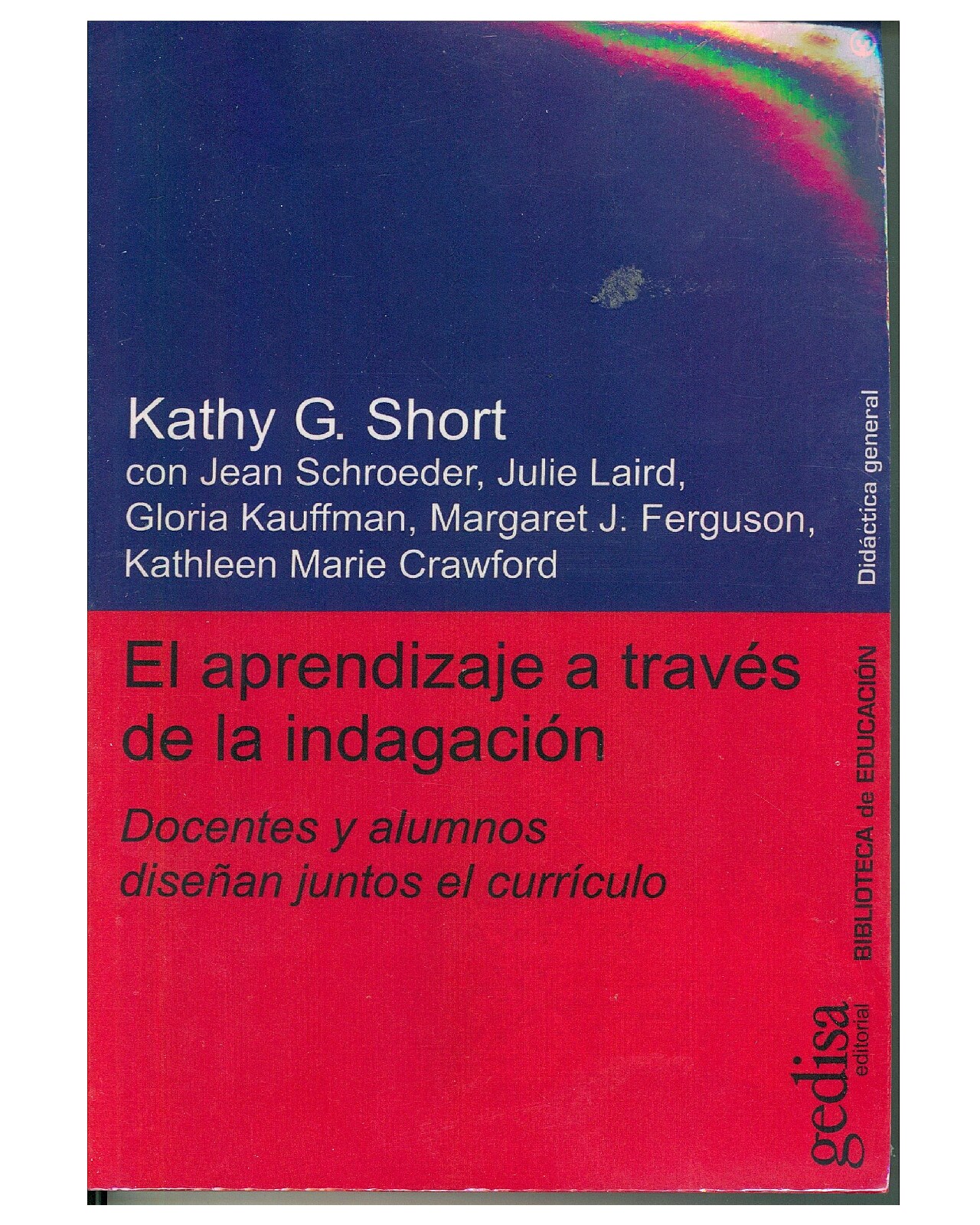 Libro '' El Aprendizaje A Través De La Indagación'' $710