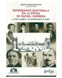 Foto 1 | Libro '' Repensando Guatemala En La Época De Rafael Carrera''