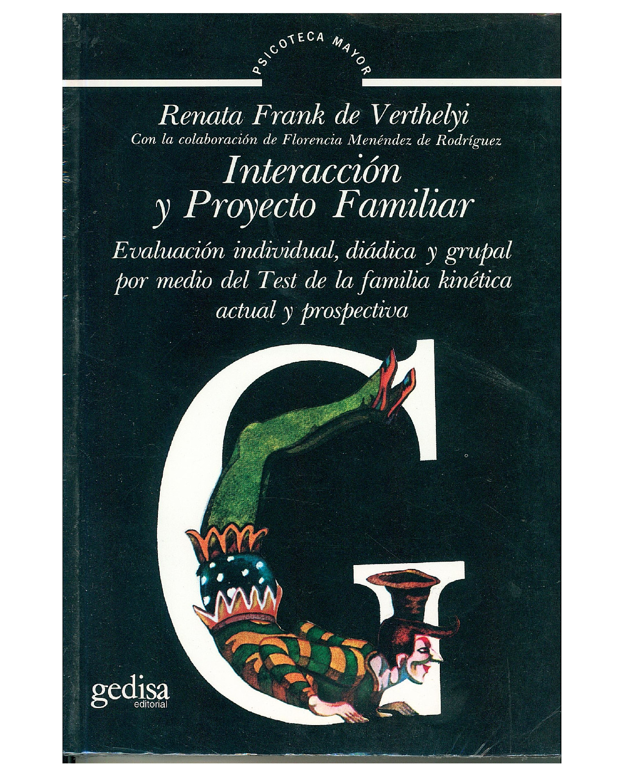 Libro '' Interacción Y Proyecto Familiar''