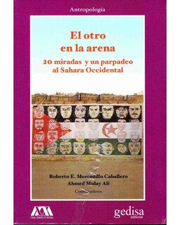 Foto 1 | Libro '' El Otro En La Arena. 20 Miradas Y Un Parpadeo Al Sahara Occidental''