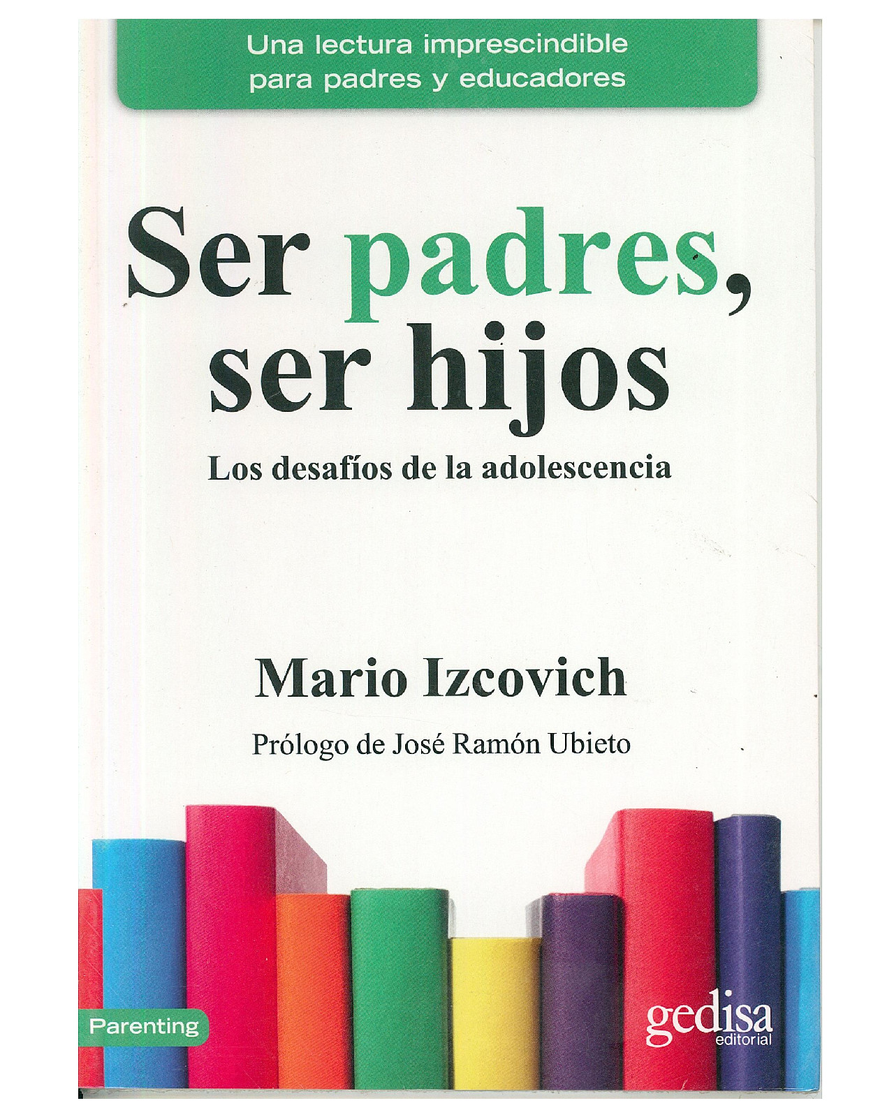 Foto 2 pulgar | Libro '' Ser Padres, Ser Hijos''