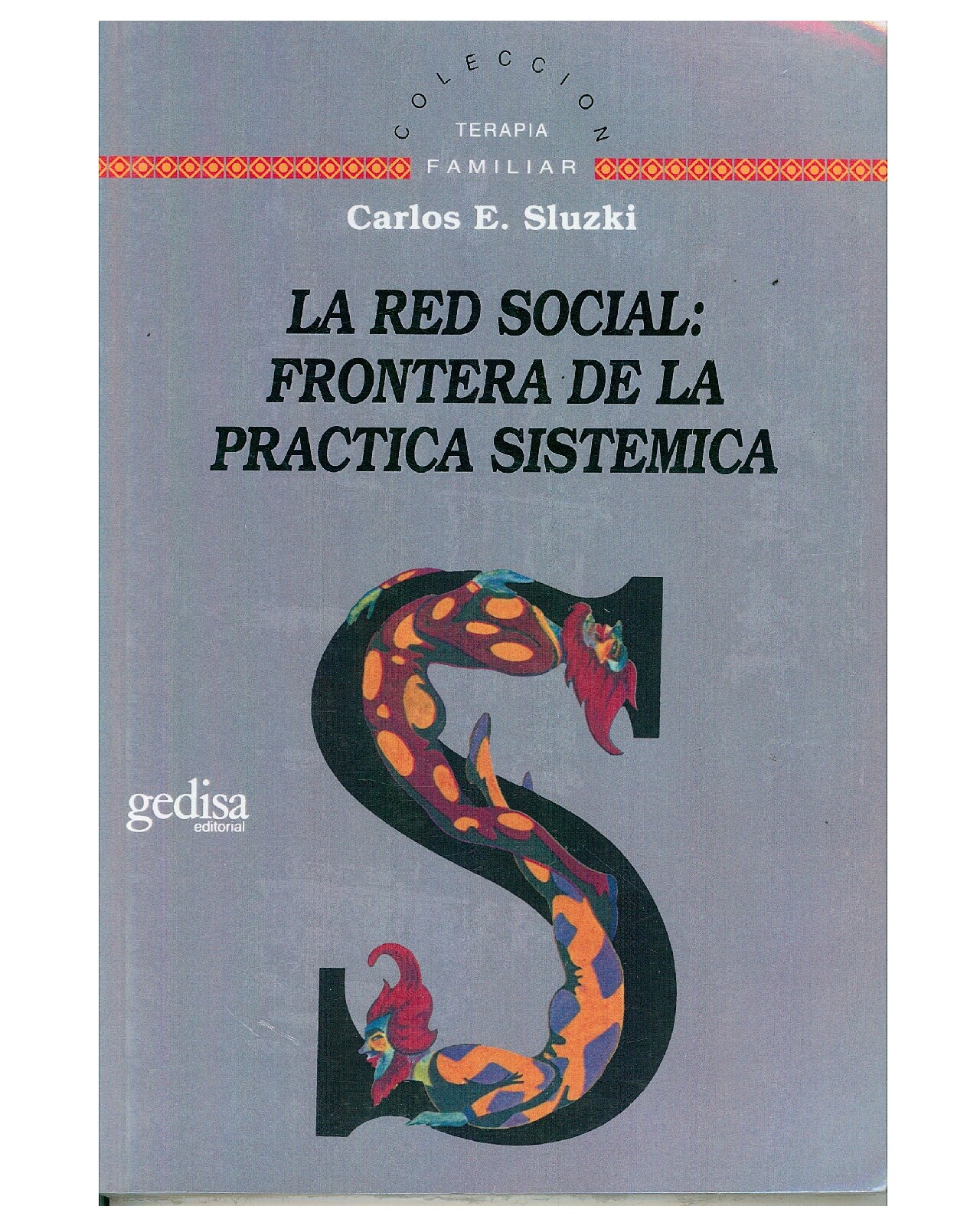 Libro '' La Red Social: Frontera En La Práctica Sistémica'' $710