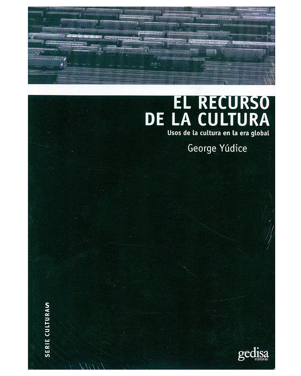 Libro '' El Recurso De La Cultura''