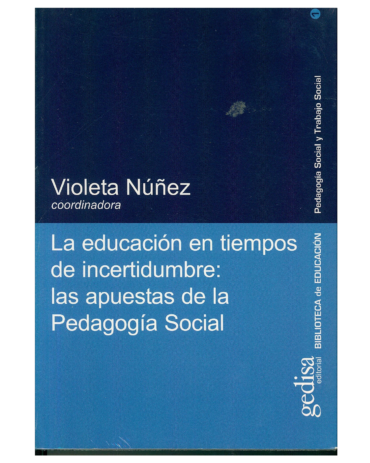 Foto 1 | Libro '' La Educación En Tiempos De Incertidumbre''