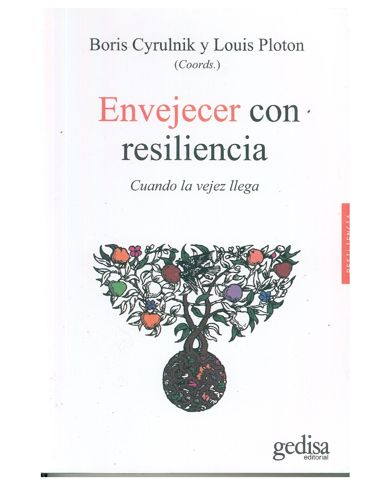 Libro '' Envejecer Con Resiliencia'' $550