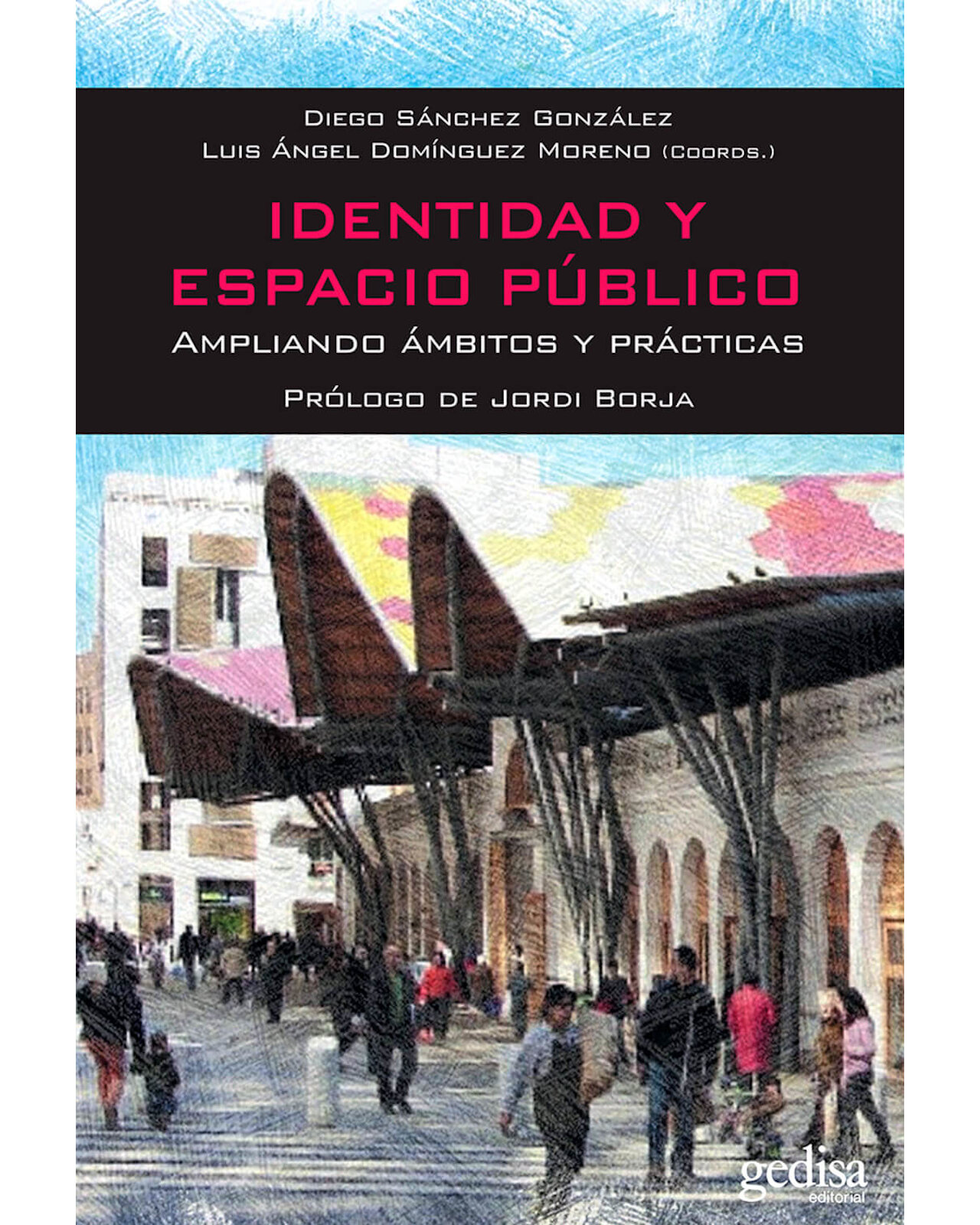 Foto 1 | Libro '' Identidad Y Espacio Público''