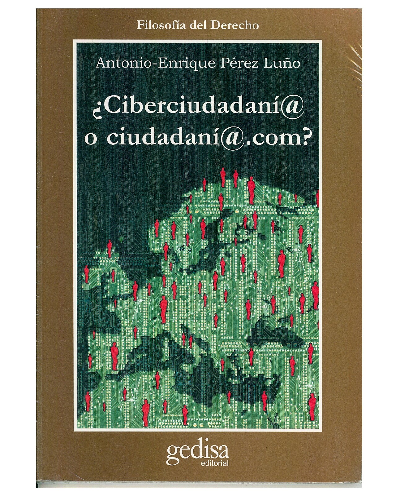 Libro '' Ciberciudadaní@ O Ciudadaní@.com?'' $570