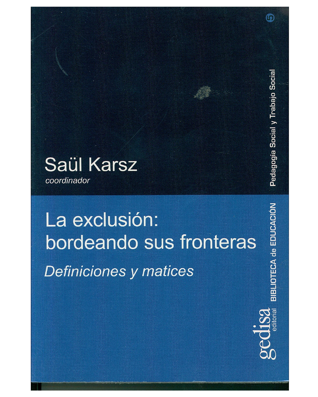 Foto 1 | Libro '' La Exclusión: Bordeando Sus Fronteras''