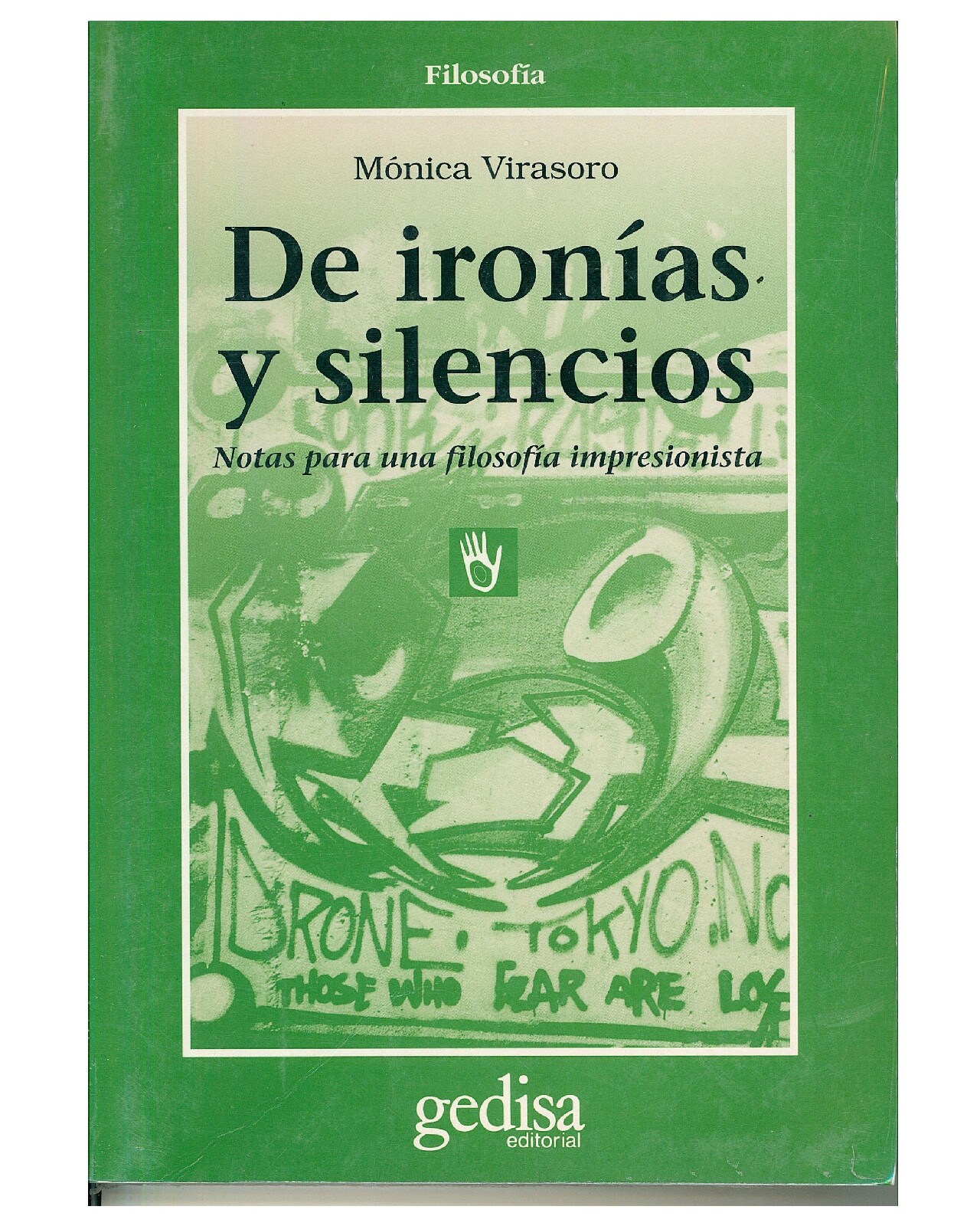 Libro '' De Ironías Y Silencios'' $795