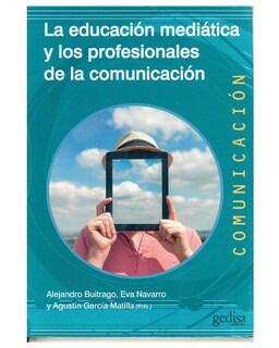 Foto 1 | Libro '' La Educación Mediática Y Los Profesionales De La Comunicación''