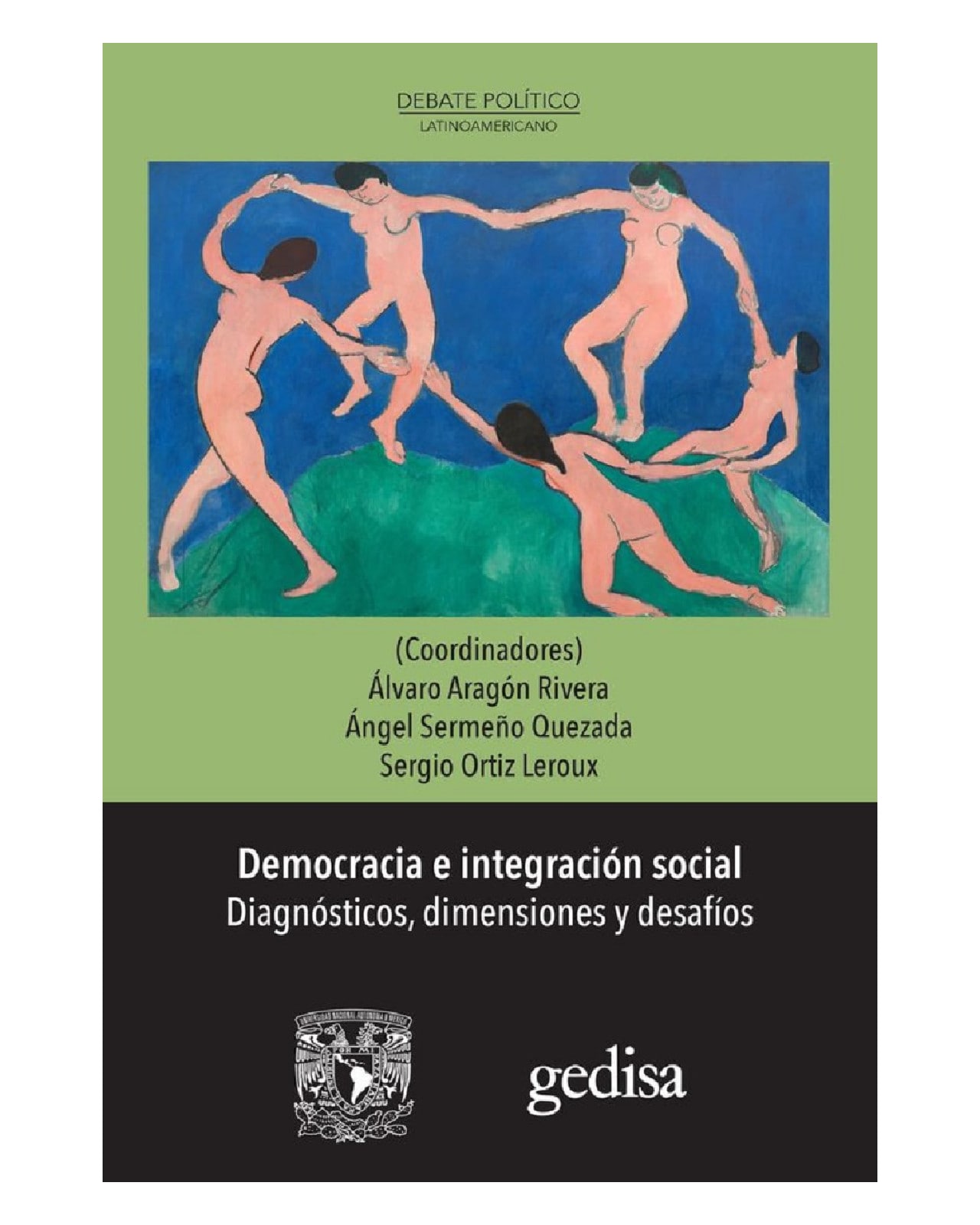 Libro '' Democracia E Integración Social Diagnósticos, Dimensiones Y Desafíos'' $620