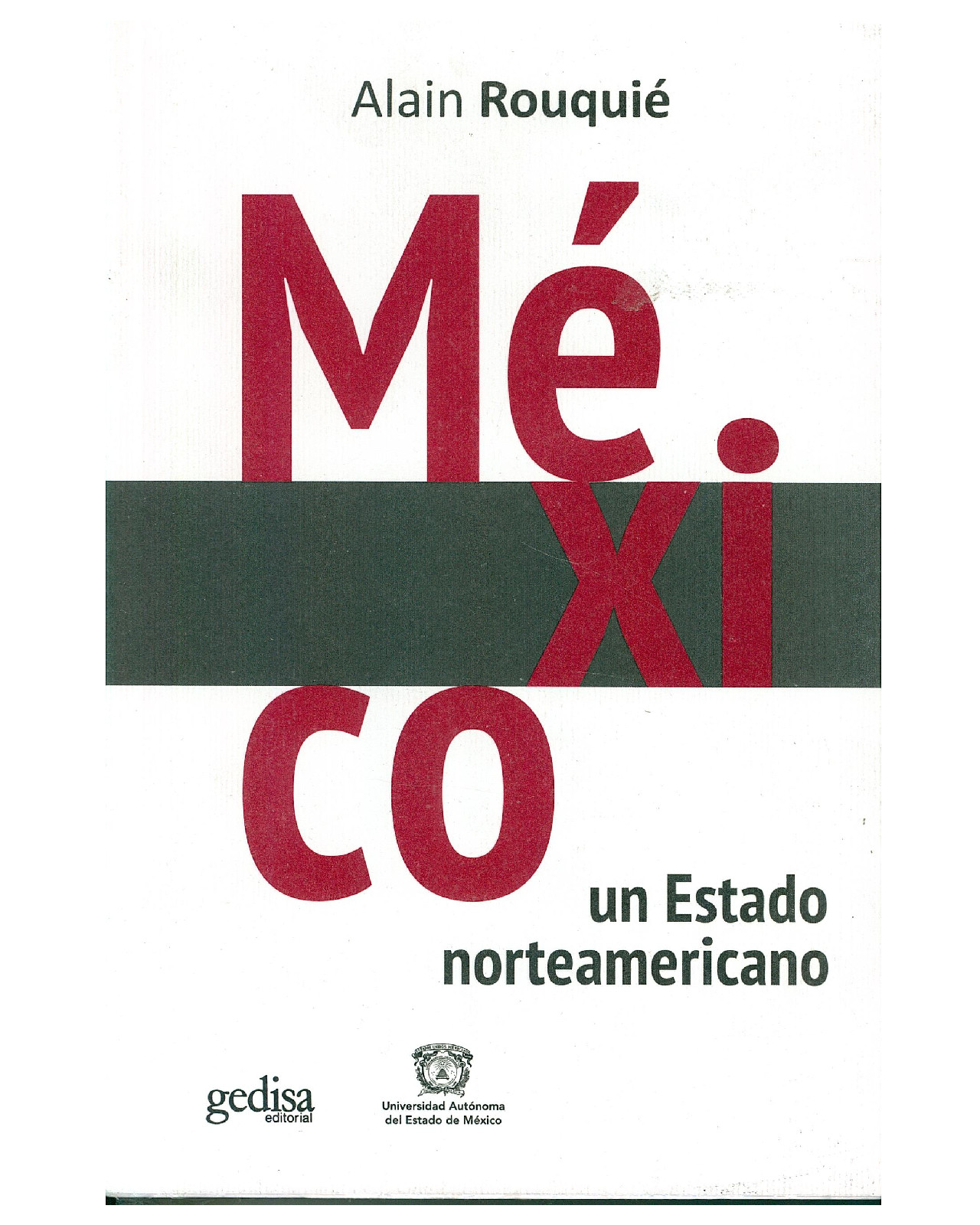 Foto 2 pulgar | Libro '' México Un Estado Norteamericano''