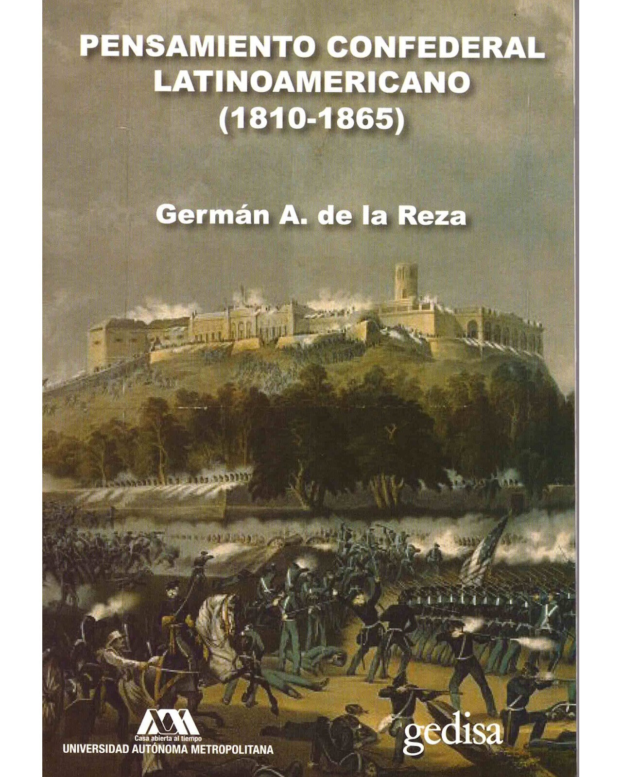 Foto 1 | Libro '' Pensamiento Confederal Latinoamericano (1810-1865)''