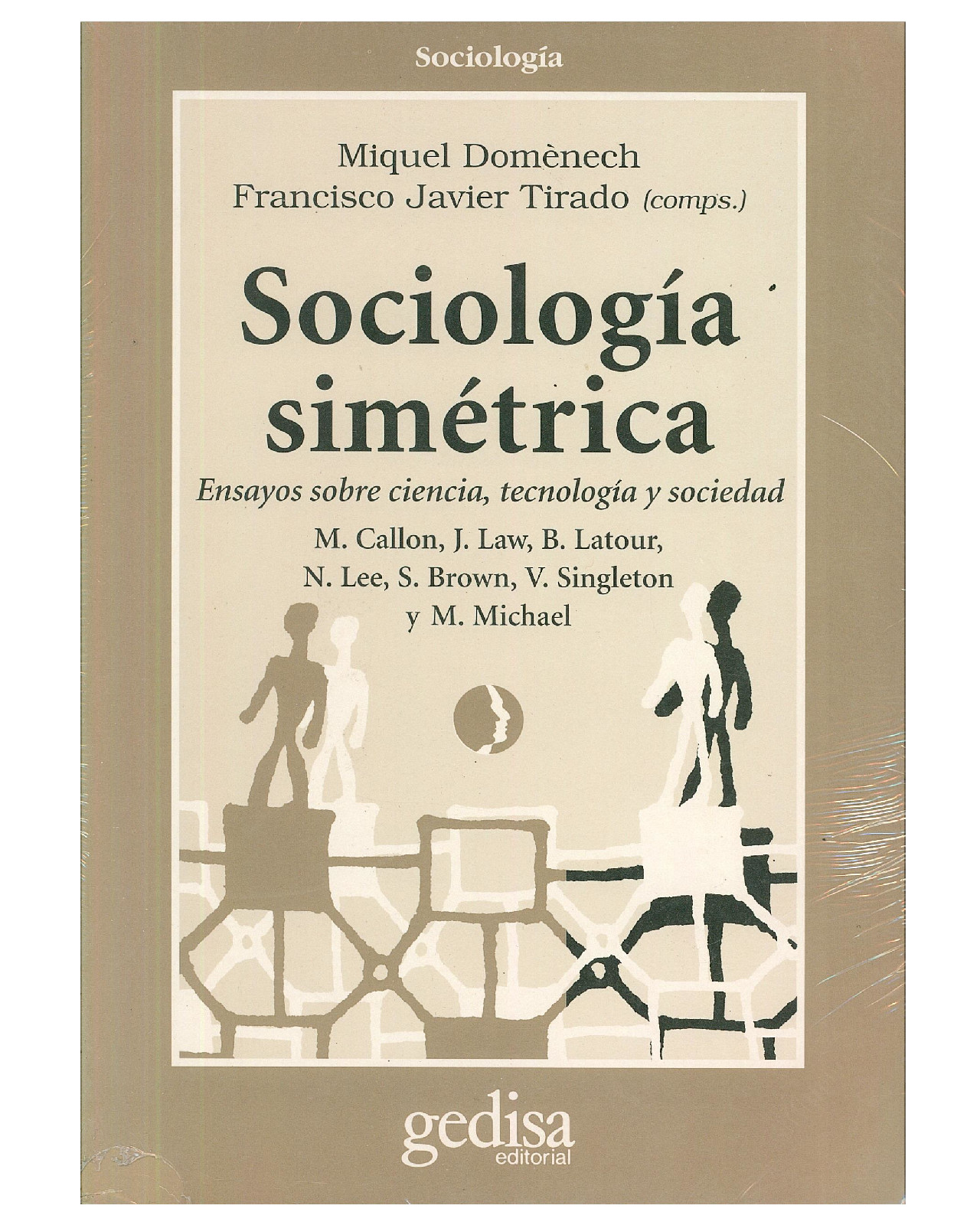 Libro '' Sociología Simétrica''