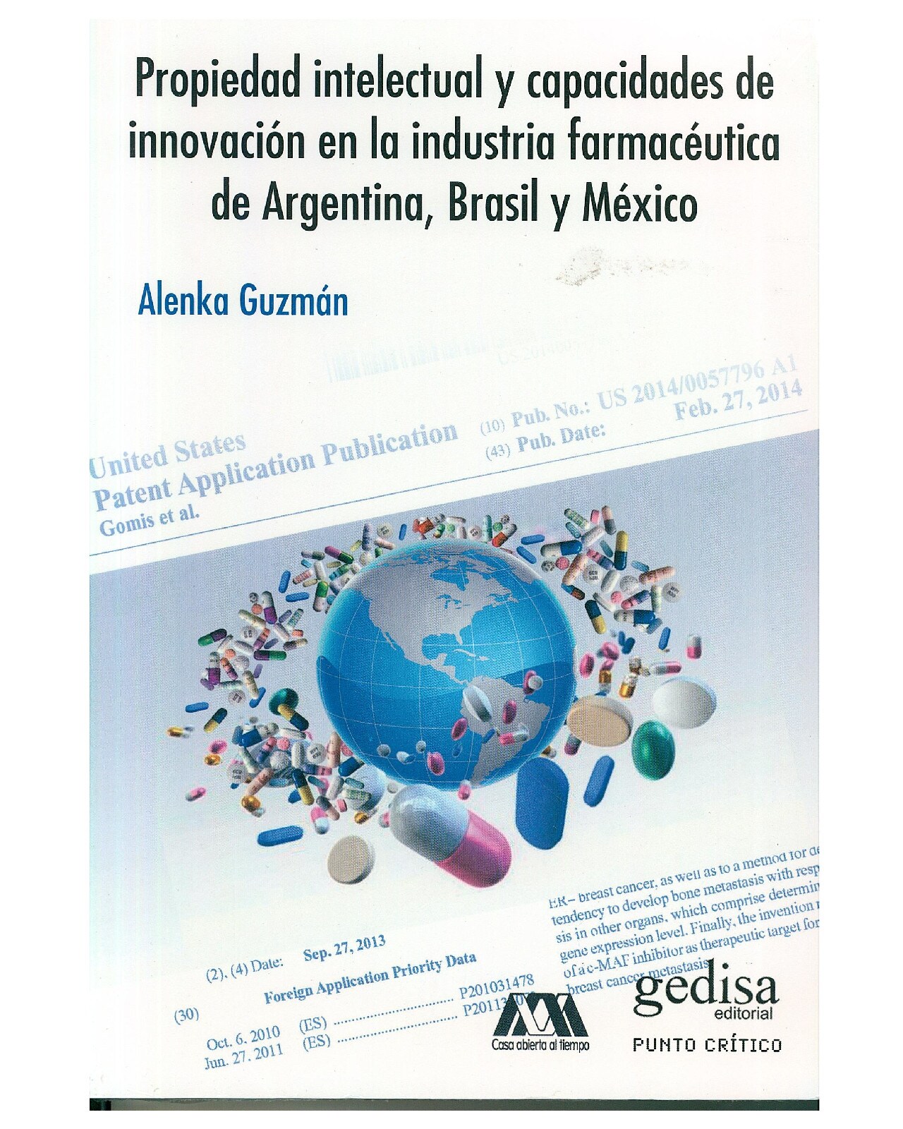 Libro '' Propiedad Intelectual Y Capacidades De Innovación En La Industria'' $805