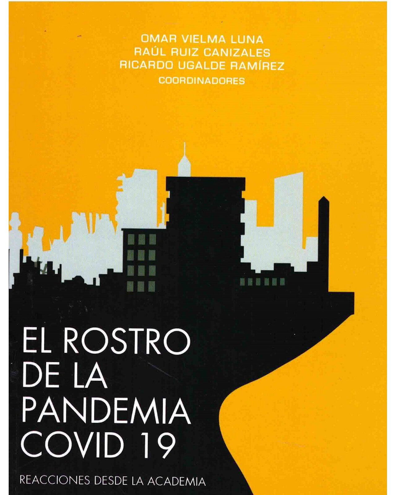 Foto 2 pulgar | Libro '' El Rostro De La Pandemia Covid 19 Reaccciones Desde La Academia''