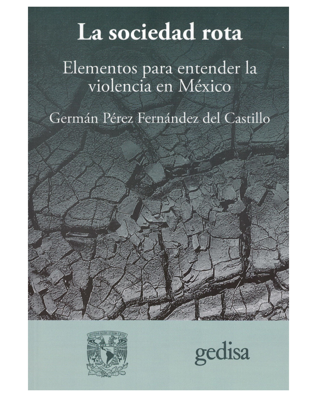 Foto 2 pulgar | Libro '' La Sociedad Rota. Elementos Para Entender La Violencia En México''