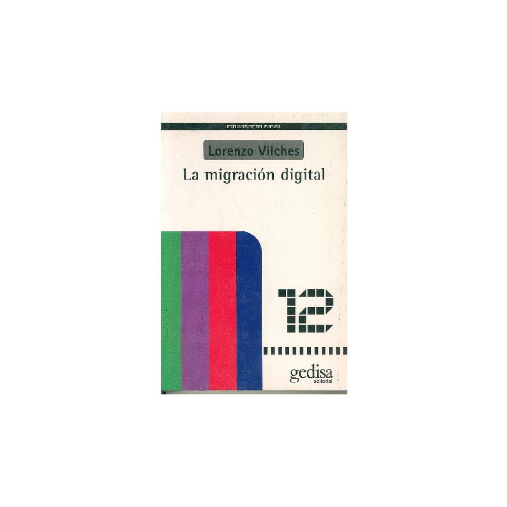 Libro La Migración Digital $585