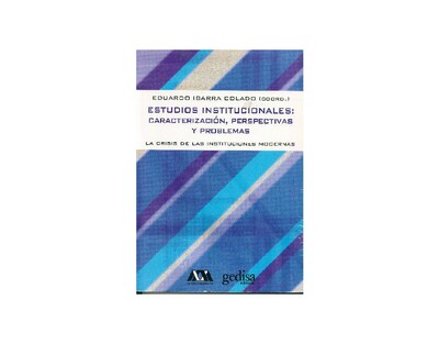Foto 1 | Estudios Institucionales: Caracterizacion, Perspectivas Y P.